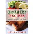 thumbnail image 1 of Quick and Easy Recipes: 100 Quick Recipes for Easy Meals, (Paperback), 1 of 1