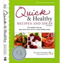 Pre-Owned Quick and Healthy Recipes and Ideas: For people who say they don't have time to cook healthy meals Paperback