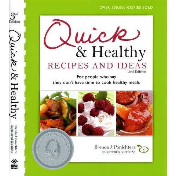 Pre-Owned Quick and Healthy Recipes and Ideas: For people who say they don't have time to cook healthy meals Paperback