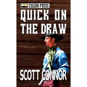 Quick on the Draw, (Paperback)