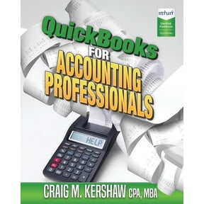 QuickBooks How to Guides for Professiona QuickBooks for Accounting Professionals, (Paperback)