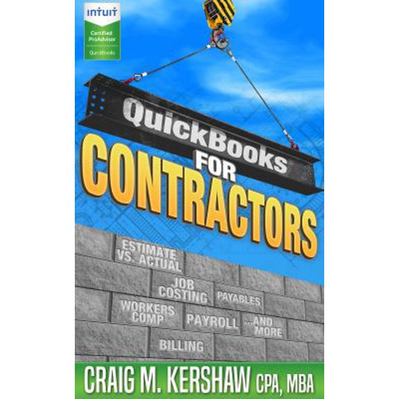Pre-Owned QuickBooks for Contractors (Paperback) 0997738804 9780997738803
