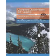 QuickBooks Online Practice Set - Updated Get QuickBooks Online Experience Using Realistic Paperback by Cpa Andrew S Long, Cpa Mba Long