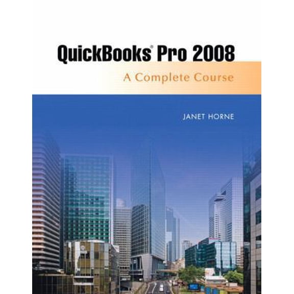 Pre-Owned Quickbooks Pro 2008 Complete Course (Unknown) 0136074413 9780136074410