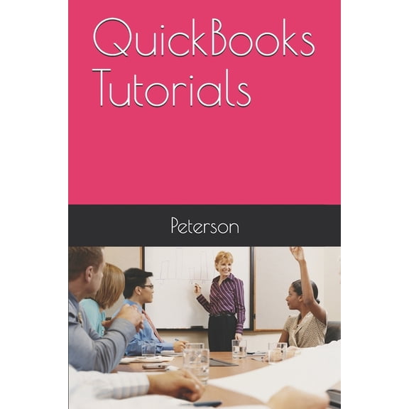 QuickBooks Tutorials, (Paperback)