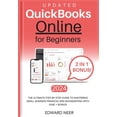 thumbnail image 1 of Quickbooks Online for Beginners 2024 (UPDATED): The Ultimate Step-by-Step Guide to Mastering Small Business Finances and Bookkeeping with Ease + BONUS! (Paperback), 1 of 1