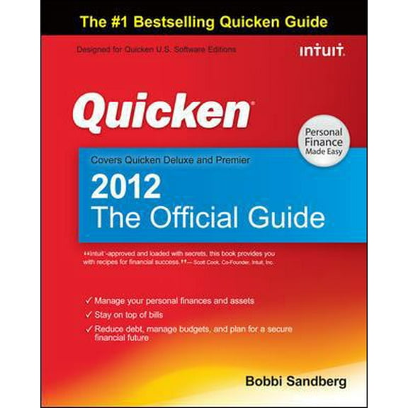 Pre-Owned Quicken 2012 The Official Guide (Quicken Press) (Paperback) 0071776001 9780071776004