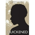 thumbnail image 1 of Quickened (Paperback), 1 of 1
