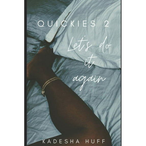Quickies 2: Let's Do it Again (Paperback)