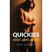 Quickies Erotic Short Stories, Paperback