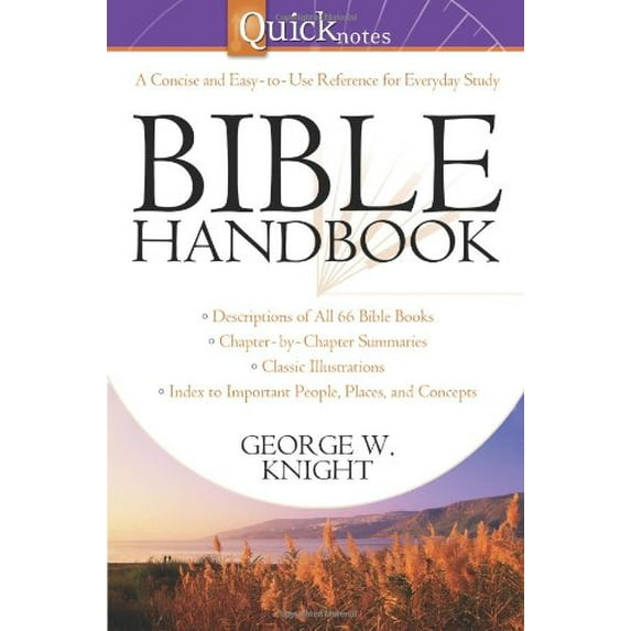 Pre-Owned Quicknotes Bible Handbook (Paperback) by George W Knight