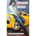 thumbnail image 1 of Quicksand Highway (Paperback), 1 of 1
