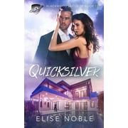 Quicksilver Paperback by Elise Noble