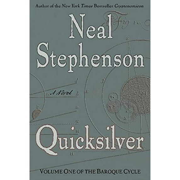 Pre-Owned Quicksilver (The Baroque Cycle, Vol. 1) (Hardcover) 0380977427 9780380977420
