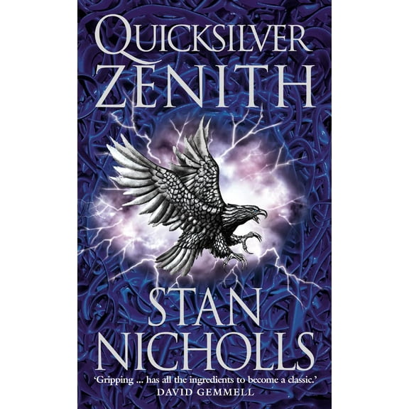Quicksilver Trilogy: Quicksilver Zenith (Paperback)
