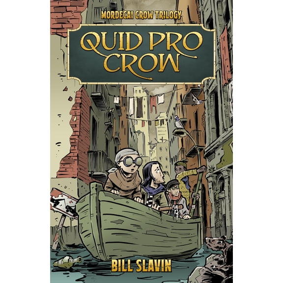 Mordecai Crow Trilogy Quid Pro Crow, Book 2, (Paperback)