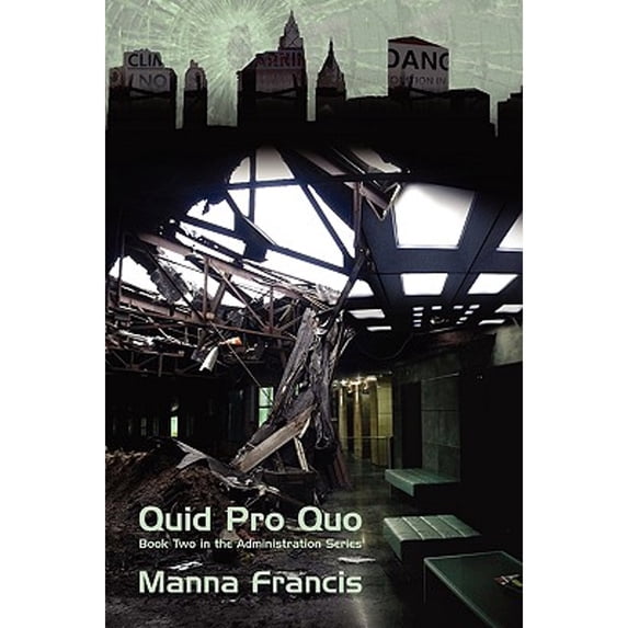 Quid Pro Quo (Paperback) by Manna Francis