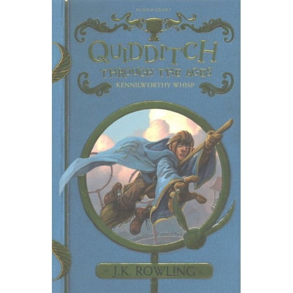 Quidditch Through the Ages (Hardcover) by J. K. Rowling