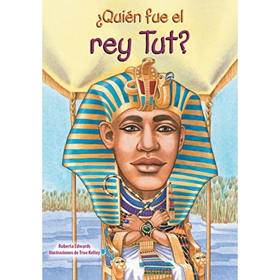 Pre-Owned Quien Fue el Rey Tut = Who Was King Tut? (Paperback) 1603964223 9781603964227