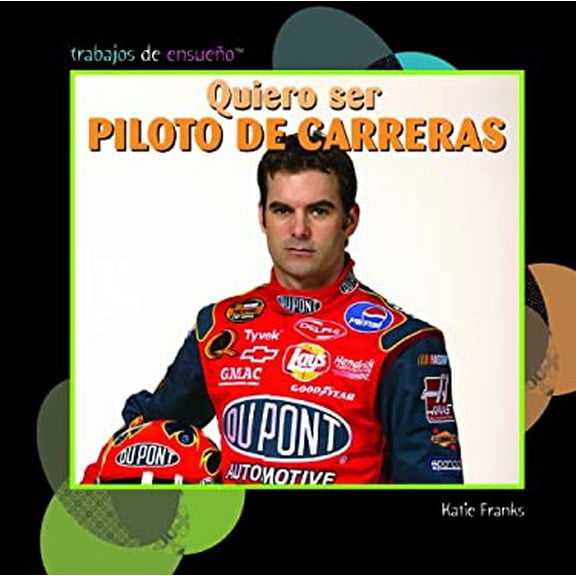 Pre-Owned Quiero Ser Piloto de Carreras (Hardcover) 9781404281578