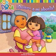Pre-Owned Quiero a mi abuela! (Dora the Explorer) 9780545139441