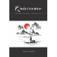 thumbnail image 1 of Quiescence: Musings Against A Setting Sun, (Paperback), 1 of 1
