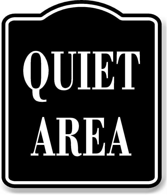 Quiet Area BLACK Aluminum Composite Sign, 20