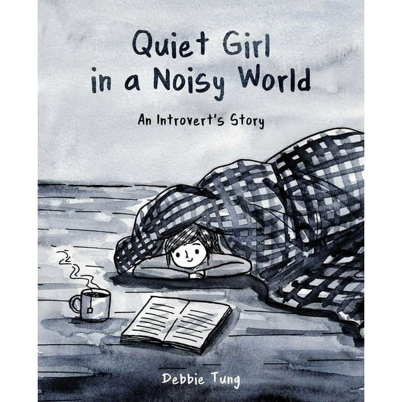 Quiet Girl in a Noisy World: An Introvert's Story, (Paperback)