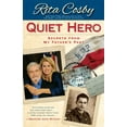 thumbnail image 1 of Pre-Owned Quiet Hero: Secrets from My Father's Past (Hardcover) 1439165505 9781439165508, 1 of 1