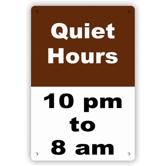 Quiet Hours 10 PM-8 AM Metal Aluminum Sign, 4-Hole Easy Hang Plaque for Campground, Outdoor Quiet Time Marker Sign, 8x12 Inch
