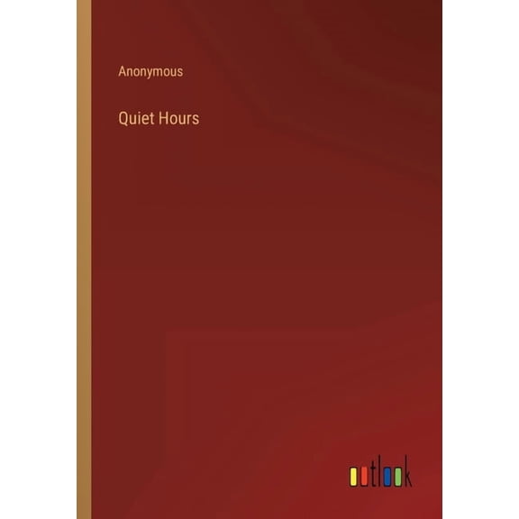 Quiet Hours, (Paperback)