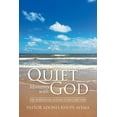 thumbnail image 1 of Quiet Moments With God : Over 150 Inspirational Devotions to Draw Closer to God, 1 of 1