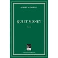 thumbnail image 1 of Quiet Money, (Paperback), 1 of 1