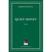 Quiet Money, Paperback