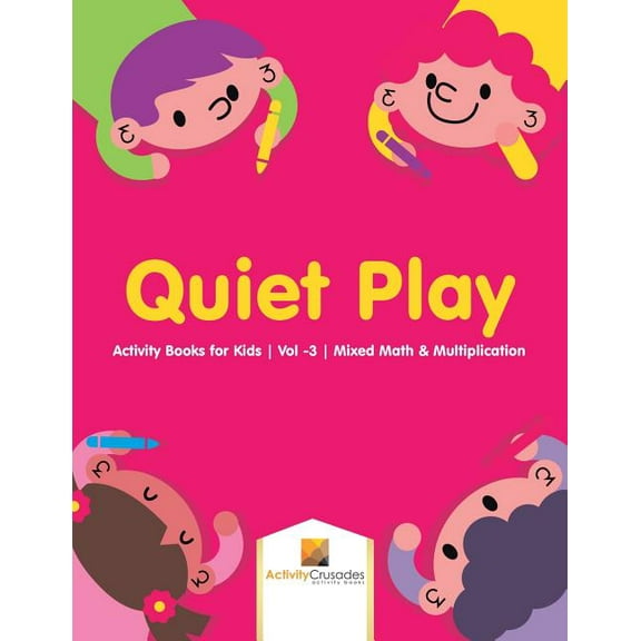 Pre-Owned Quiet Play: Activity Books for Kids Vol -3 Mixed Math & Multiplication, (Paperback)