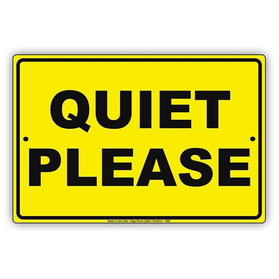 Quiet Please Silent Zone Restriction Alert Caution Warning Notice Aluminum Metal Sign 8"x12" Plate