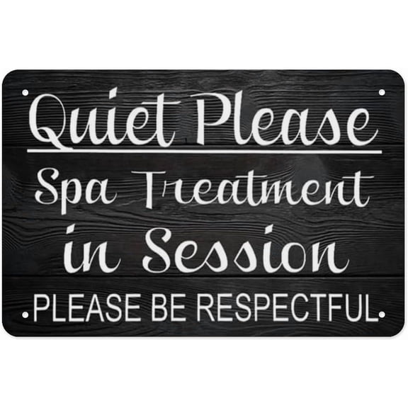 Quiet Please Spa Treatment In Session Metal Tin Sign, Rustic Clinic Salon Office Wall Plaque, Spa Quiet Session Notice Sign, 8x12 Inch