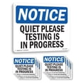 thumbnail image 1 of Quiet Please Testing Is In Process OSHA Notice Rigid Plastic Sign 10 Inch x 7 Inch - 10 Pack, 1 of 8
