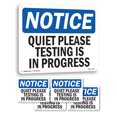 thumbnail image 1 of Quiet Please Testing Is In Process OSHA Notice Rigid Plastic Sign 10 Inch x 7 Inch - 5 Pack, 1 of 8