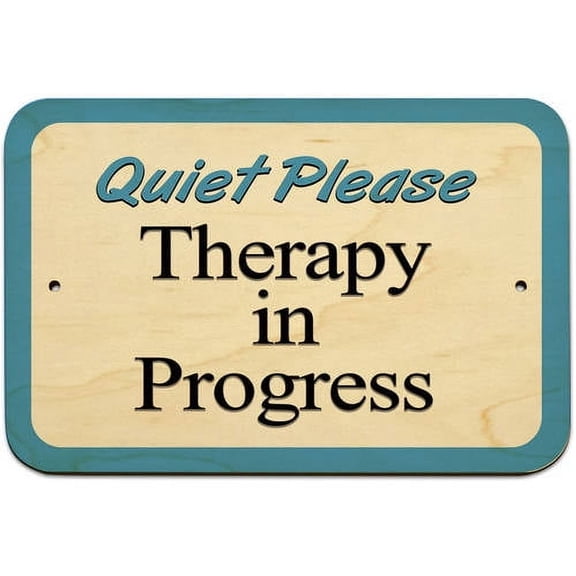 Quiet Please Therapy in Progress Sign