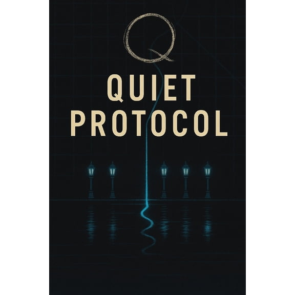 Quiet Protocol, (Paperback)