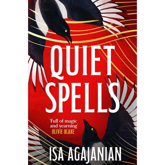 Spells for Life and Death Quiet Spells, Book 2, (Paperback)