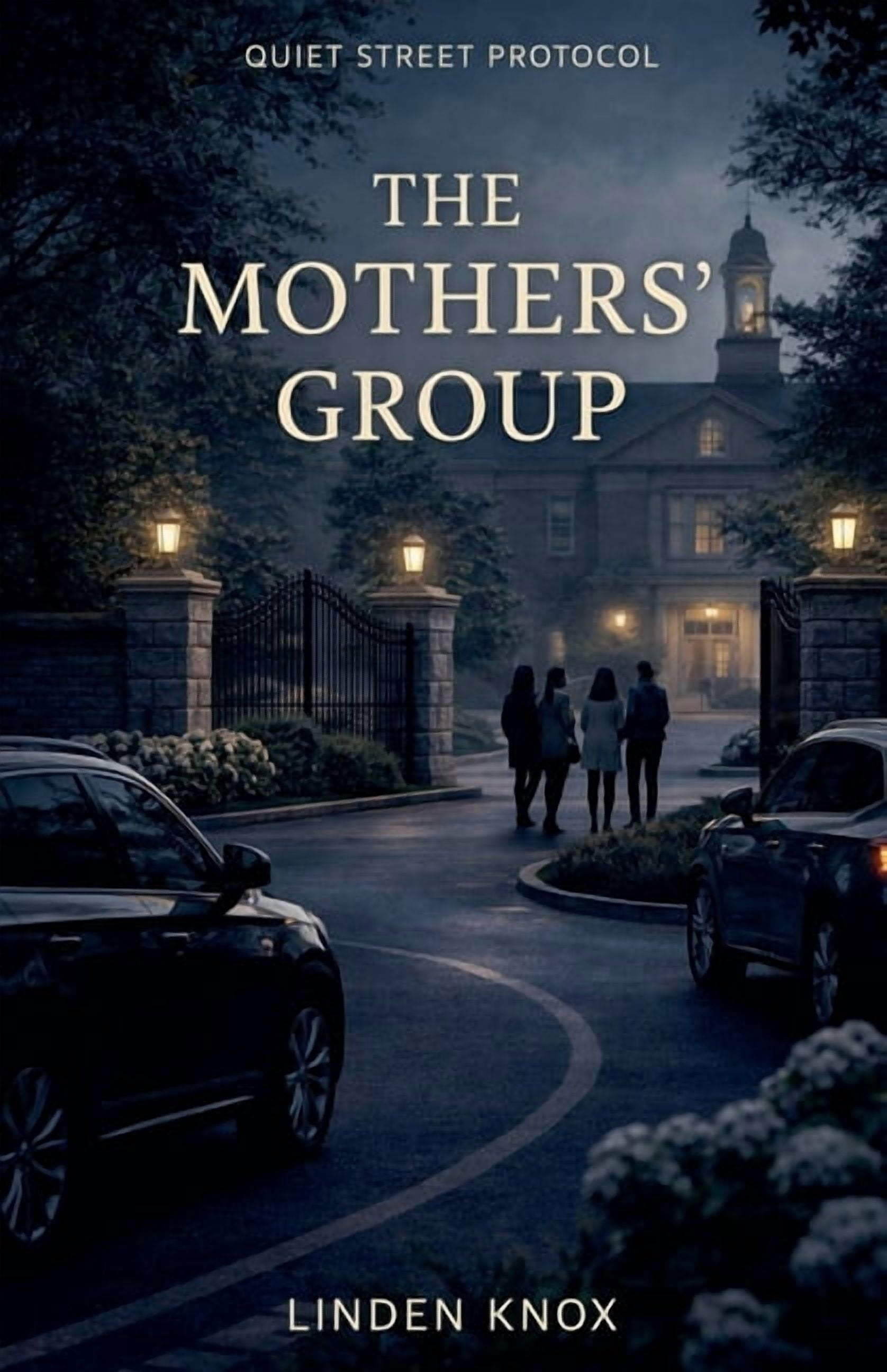 Quiet Street Protocol The Mothers' Group, Book 3, (Paperback)
