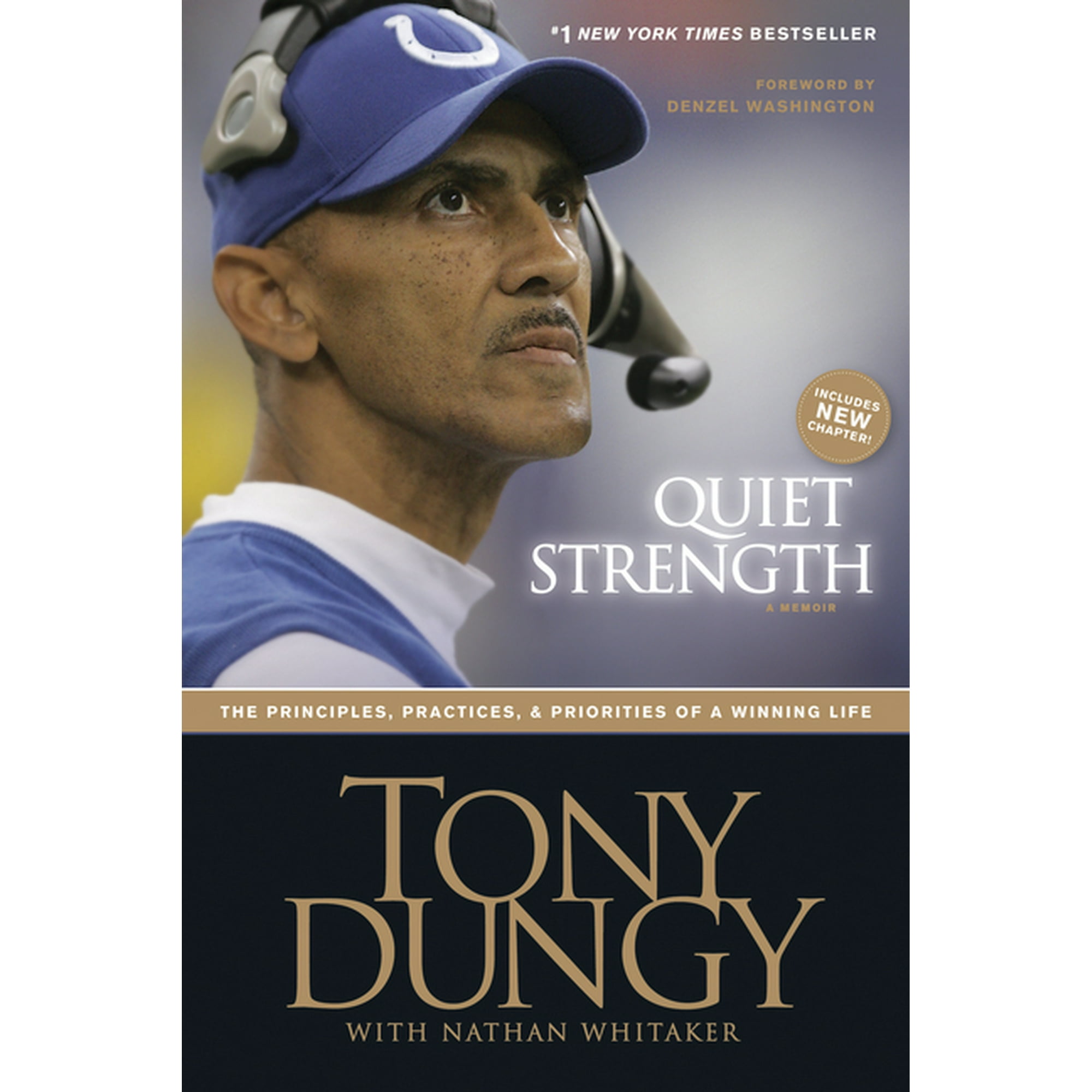 Tony Dungy on Winning with Quiet Strength: The Principles, Practices, and  Priorities of a Winning Life