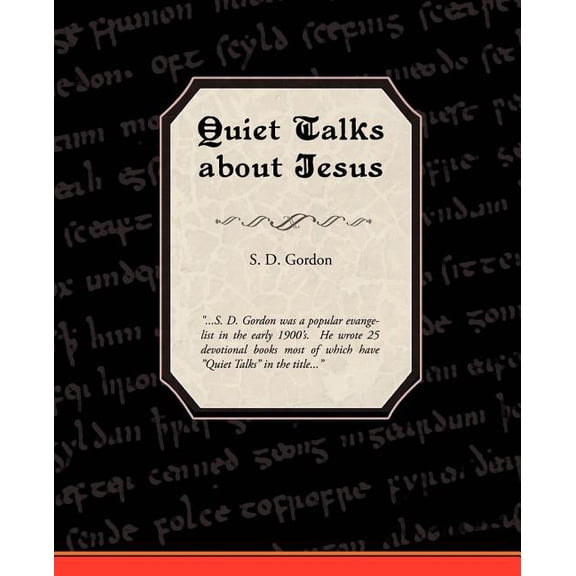 Quiet Talks about Jesus (Paperback)