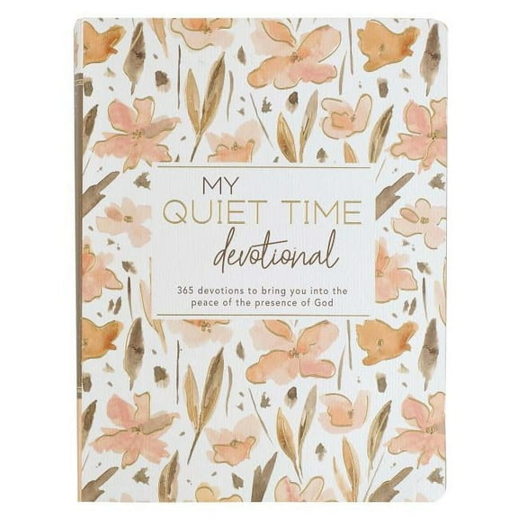 My Quiet Time Devotional - 365 Devotions for Women to Bring You Into the Peace of the Presence of God Peach Floral Softc, (Hardcover)