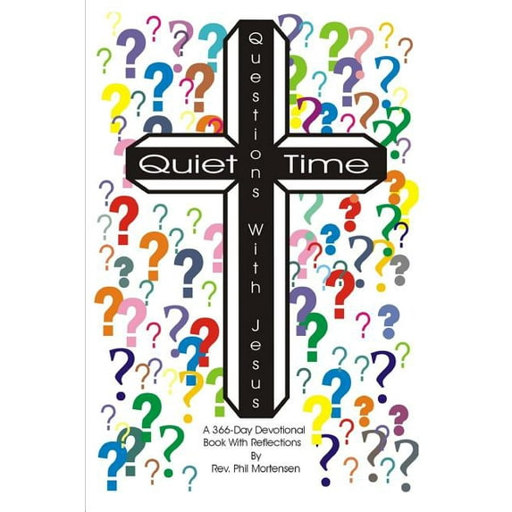Quiet Time Questions With Jesus (Paperback)