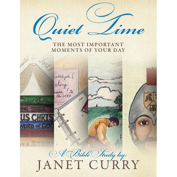 Quiet Time: The Most Important Moments of Your Day, (Paperback)
