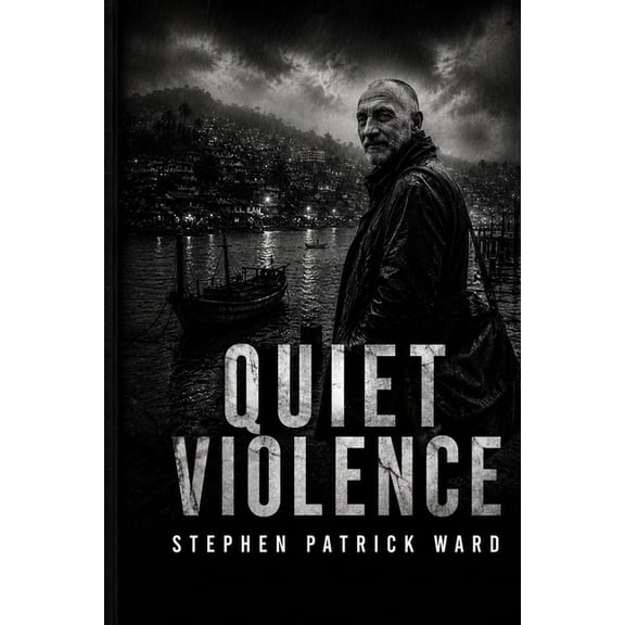 Quiet Violence Quiet Violence, Book 1, (Paperback)