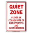 thumbnail image 1 of Quiet Zone Please Be Considerate Of Our Residents And Neighbors Alert Caution Warning Notice Aluminum Metal Sign 18"x24" Plate, 1 of 1